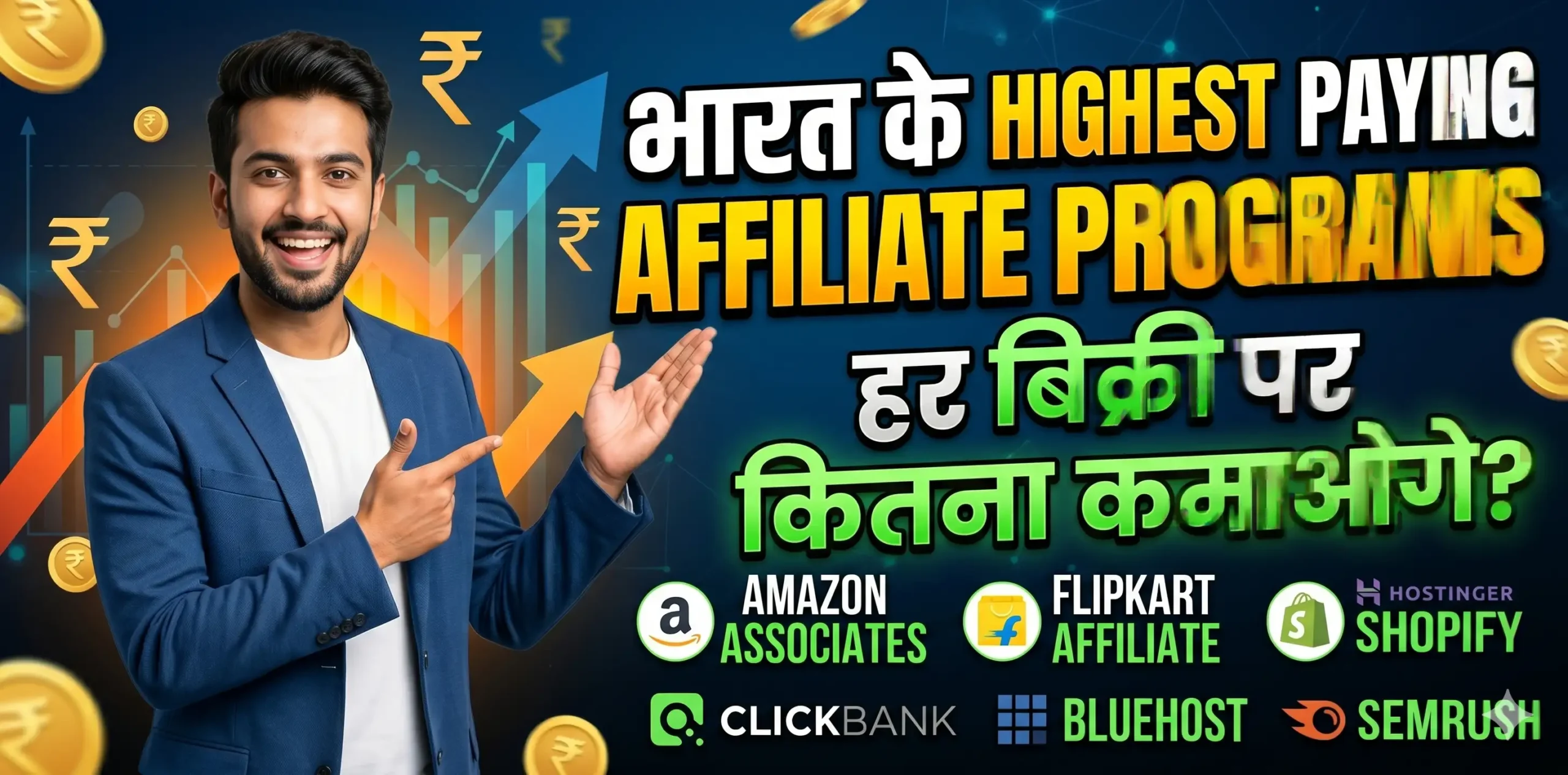 7 Highest Paying Affiliate Programs in India list featuring Semrush, Shopify, and Hostinger with high per sale commission.